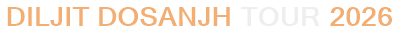 Diljit Dosanjh Tour 2026